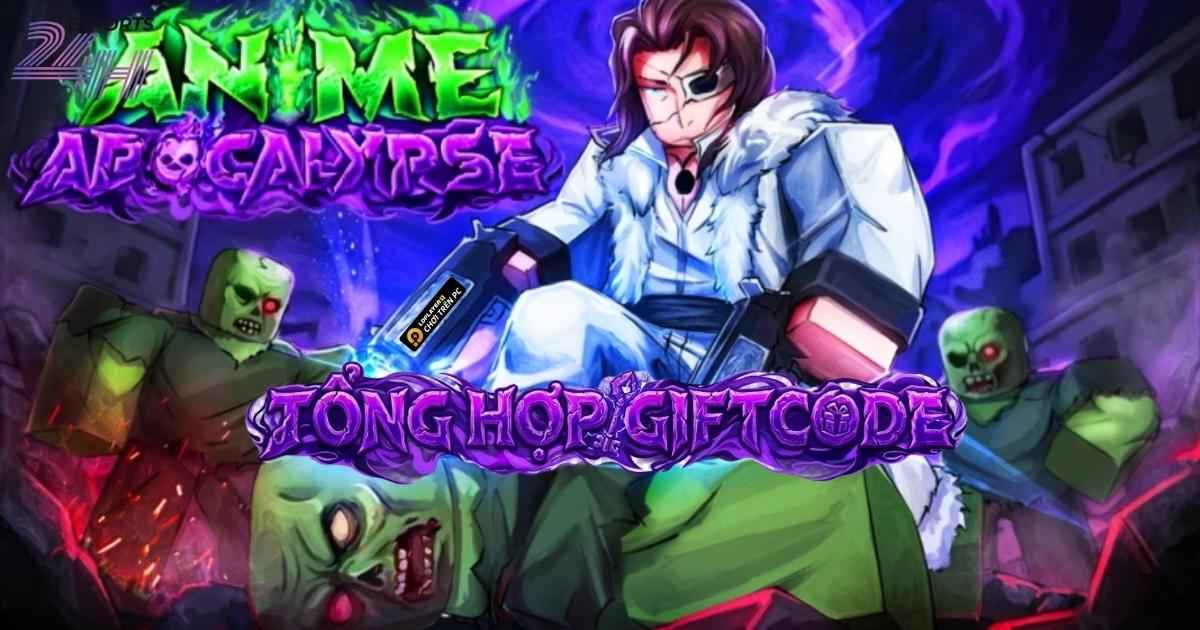 Code Anime Apocalypse mới nhất tháng 5/2026 Code anime apocalypse